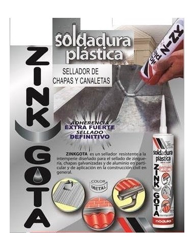 Sellador  Soldadura Plastica  P/ Chapas Y  Canaletas  " Zink Gota "  280 Cc " Nodulo "