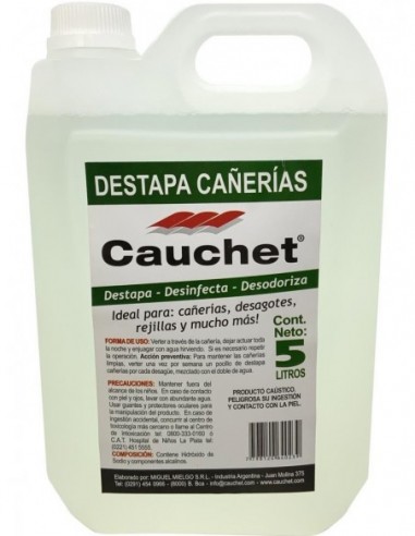 Destapa    Cañerias    " Cauchet "      5 Ltr