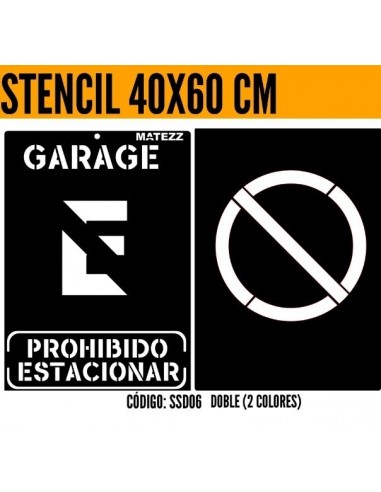 Stencils   Figura :  *  Prohibido  Estacionar  Garage * Kit  2 Colores    40 * 60 Cm        * Matezz 