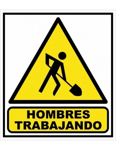 Cartel    " Atencion  Hombres  Trabajando "  400 * 45o Mm       - Amarillo Negro