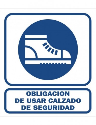 Cartel    " Obligacion  De  Usar  Calzado  De  Seguridad "  400 * 45o Mm       - Azul