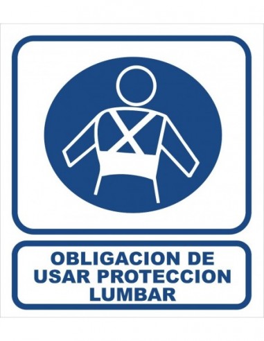 Cartel    " Obligacion  De  Usar  Proteccion  Lumbar "  400 * 45o Mm       - Azul